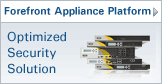 Forefront Appliance Platforms